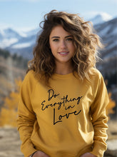 Load image into Gallery viewer, Do Everything In Love Premium Graphic Sweatshirt
