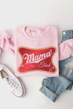 Load image into Gallery viewer, MAMA TRIED GRAPHIC SWEATSHIRT
